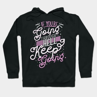 'Keep Going' Cancer Awareness Shirt Hoodie